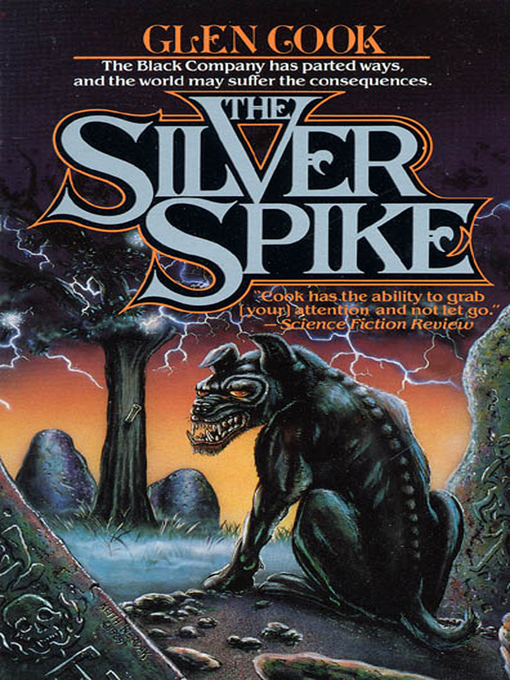 Title details for The Silver Spike by Glen Cook - Available